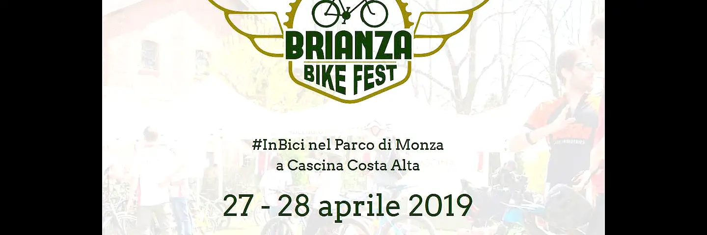 Brianza Bike Fest - Parco di Monza 2019